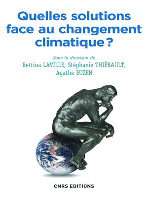 cover image of Quelles solutions face au changement climatique ?